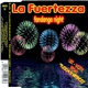 La Fuertezza - Fandango Night / Ilegando